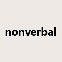 nonverbal是什么意思