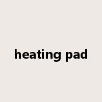 heating pad是什么意思