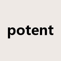 potent是什么意思